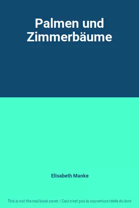 Couverture du produit · Palmen und Zimmerbäume