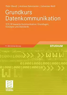 Couverture du produit · Grundkurs Datenkommunikation - TCP/IP-basierte Kommunikation: Grundlagen, Konzepte und Standards