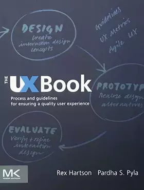 Couverture du produit · The UX Book: Process and Guidelines for Ensuring a Quality User Experience