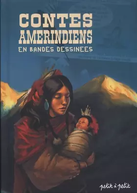 Couverture du produit · Contes amérindiens en bandes dessinées