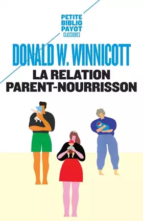 Couverture du produit · La relation parent-nourrisson