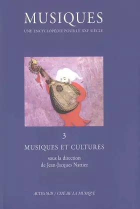 Couverture du produit · Encyclopedie de la musique v3 (musiques): Musiques et cultures