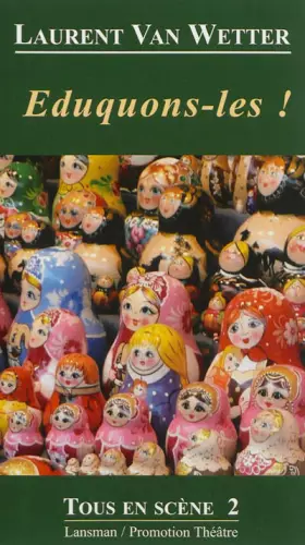 Couverture du produit · Eduquons-les !