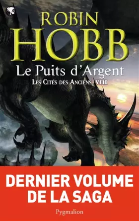 Couverture du produit · Les Cités des Anciens, Tome 8 : Le puits d'argent