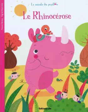 Couverture du produit · La minute du papillon : le rhinocerose - Dès 2 ans