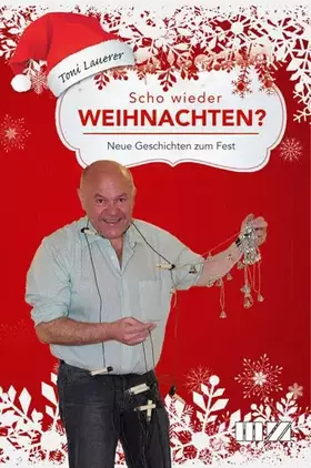 Couverture du produit · Scho wieder Weihnachten?: Neue Geschichten zum Fest