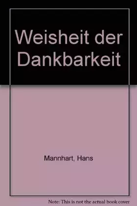 Couverture du produit · Weisheit der Dankbarkeit (Sammlung Weisheit)