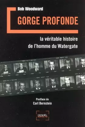 Couverture du produit · Gorge profonde: La véritable histoire de l'homme du Watergate