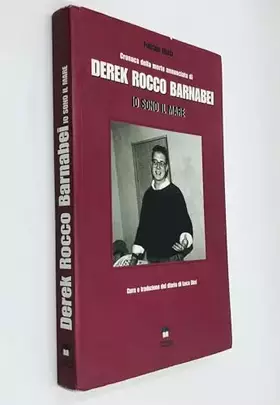 Couverture du produit · Io sono il mare. Cronaca della morte annunciata di Derek Rocco Barnabei