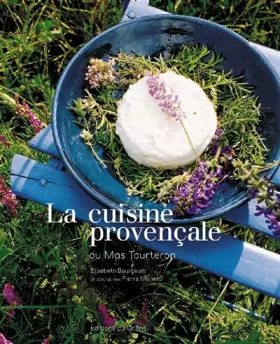 Couverture du produit · La cuisine provençale du mas de Tourteron