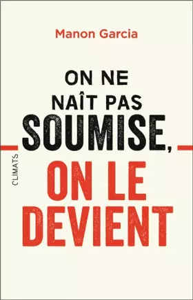 Couverture du produit · On ne naît pas soumise, on le devient