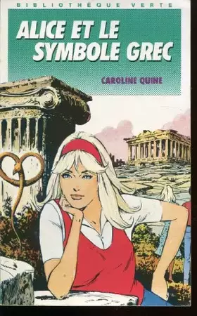 Couverture du produit · Alice et le symbole grec