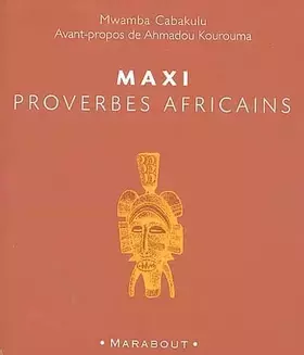 Couverture du produit · Maxi proverbes africains
