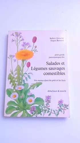 Couverture du produit · Petit guide panoramique des salades et légumes sauvages comestibles