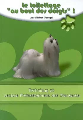 Couverture du produit · Le Toilettage au Bout des Doigts