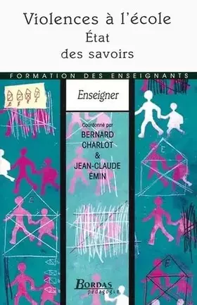 Couverture du produit · VIOLENCES A L'ECOLE (Ancienne Edition)