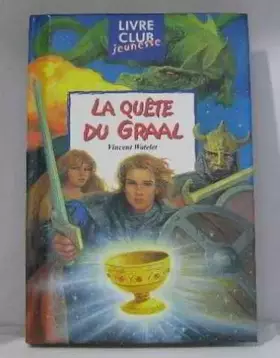Couverture du produit · La quête du Graal