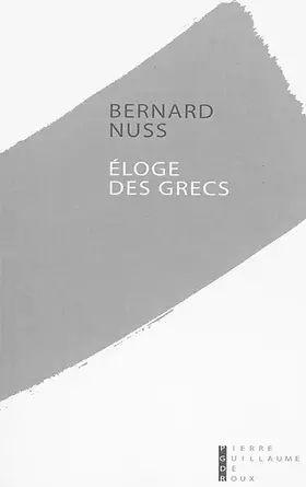 Couverture du produit · Eloge des Grecs