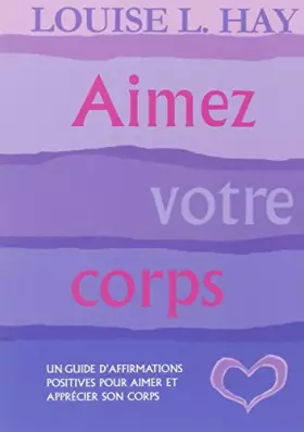 Couverture du produit · Aimez votre corps : Un guide d'affirmations positives pour aimer et apprécier son corps
