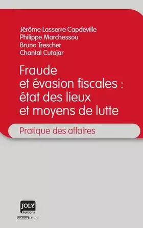 Couverture du produit · La Fraude et l'évasion fiscale : état des lieux et moyens de lutte