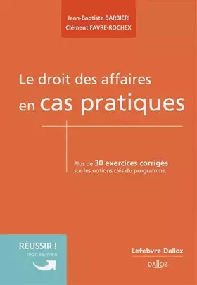Couverture du produit · Le droit des affaires en cas pratiques