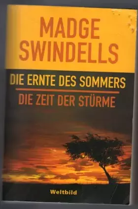 Couverture du produit · Die Ernte des Sommers / Die Zeit der Stürme. Zwei Romane in einem Band.