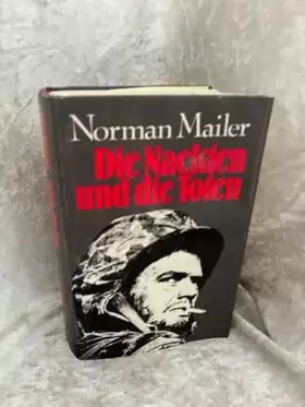 Couverture du produit · Norman Mailer: Die Nackten und die Toten