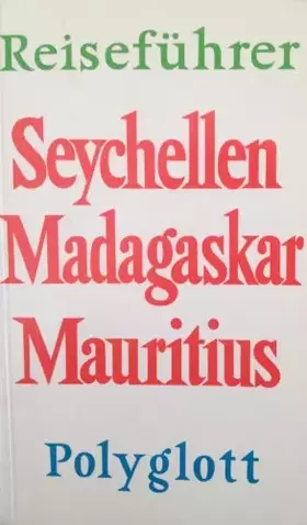 Couverture du produit · Seychellen /Madagaskar /Mauritius mit Réunion und Komoren (Polyglott on tour)