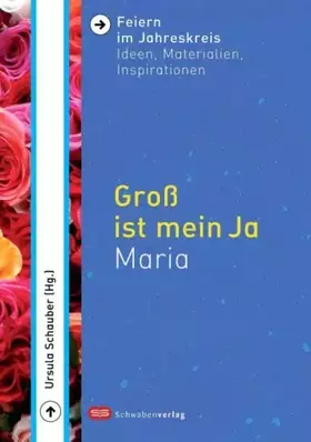 Couverture du produit · Groß ist mein Ja: Maria