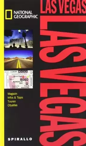 Couverture du produit · NATIONAL GEOGRAPHIC Spirallo Reiseführer Las Vegas: Magazin, Infos & Tipps, Touren, Cityatlas