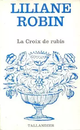 Couverture du produit · La Croix de rubis