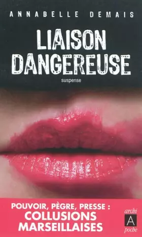 Couverture du produit · Liaison dangereuse