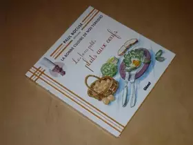 Couverture du produit · COLLECTION PAUL BOCUSE PRESENTE / LA BONNE CUISINE DE NOS TERROIRS VOL.26 / LES BONS PETITS PLATS AUX OEUFS
