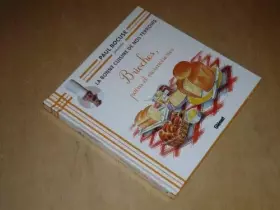 Couverture du produit · COLLECTION PAUL BOCUSE PRESENTE / LA BONNE CUISINE DE NOS TERROIRS VOL.34 / BRIOCHES, PAINS ET VIENNOISERIES