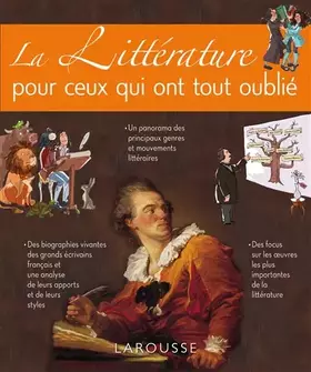 Couverture du produit · La littérature pour ceux qui ont tout oublié