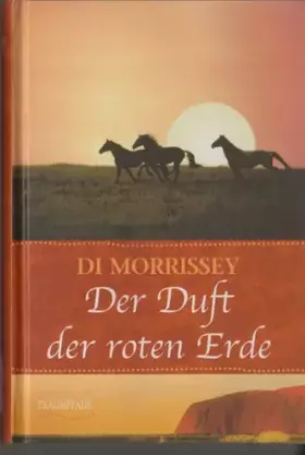 Couverture du produit · DER DUFT DER ROTEN ERDE - Weltbild Sammleredition TRAUMPFADE -