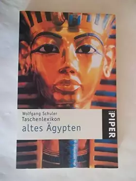 Couverture du produit · Taschenlexikon altes Ägypten (Piper Taschenbuch)