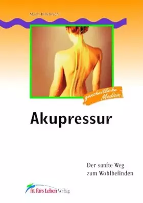 Couverture du produit · Akupressur – der sanfte Weg zum Wohlbefinden