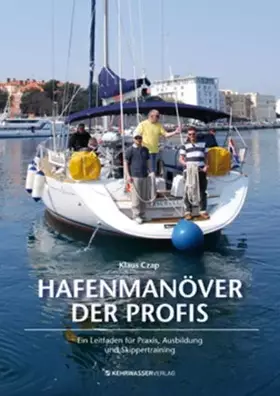 Couverture du produit · Hafenmanöver für Profis: Ein Leitfaden für Praxis, Ausbildung