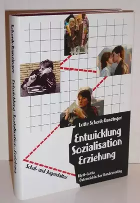 Couverture du produit · Entwicklung, Sozialisation, Erziehung, Bd. 2 Schulalter und Jugendalter