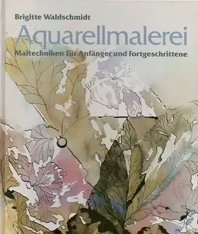 Couverture du produit · Aquarellmalerei. Maltechniken für Anfänger und Fortgeschrittene