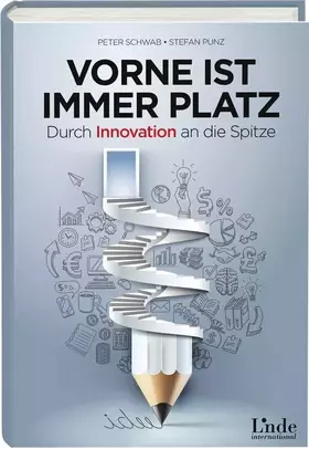Couverture du produit · Vorne ist immer Platz: Durch Innovation an die Spitze