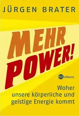 Couverture du produit · Mehr Power!: Woher unsere körperliche und geistige Energie kommt