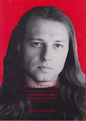 Couverture du produit · Kindermachen. Stories und Splitter