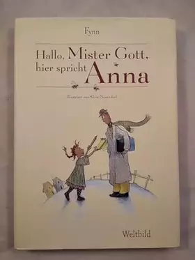 Couverture du produit · Hallo, Mister Gott, hier spricht Anna.