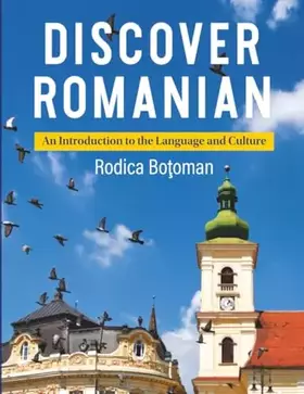 Couverture du produit · Discover Romanian: An Introduction to the Language and Culture