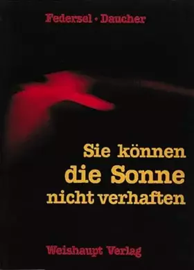 Couverture du produit · Sie können die Sonne nicht verhaften