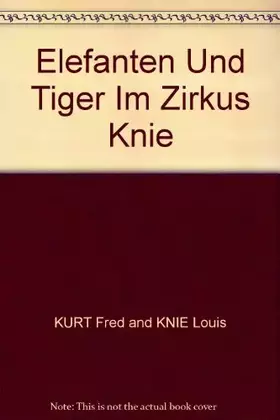 Couverture du produit · Elefanten und Tiger im Zirkus Knie