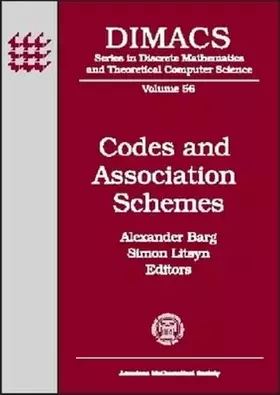 Couverture du produit · Codes and Association Schemes: Dimacs Workshop Codes and Association Schemes, November 9-12, 1999, Dimacs Center (DIMACS SERIES