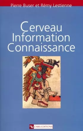 Couverture du produit · Cerveau, information, connaissance